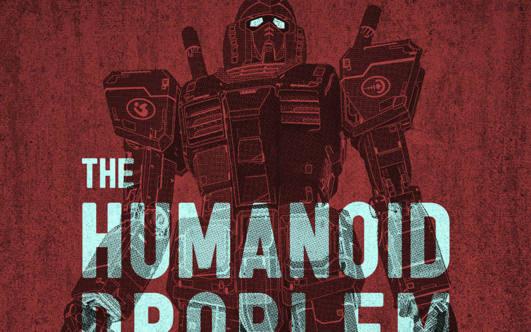 Imminent/Synapscape, “The Humanoid Problem”