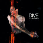 Dive, "Underneath"