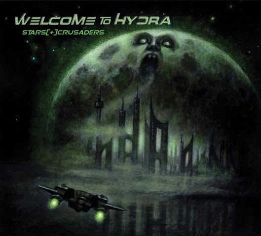 Stars Crusaders, “Welcome To Hydra”