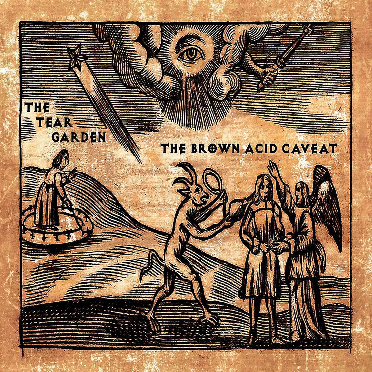 the-tear-garden The Tear Garden, "The Brown Acid Caveat"