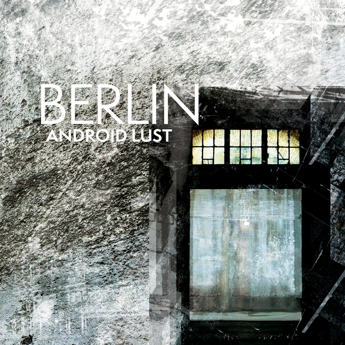 android Android Lust, "Berlin // Crater V2"