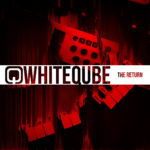 Whiteqube, "The Return"