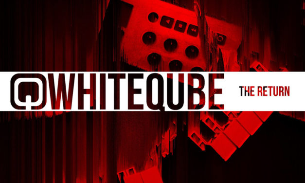 Whiteqube, “The Return”