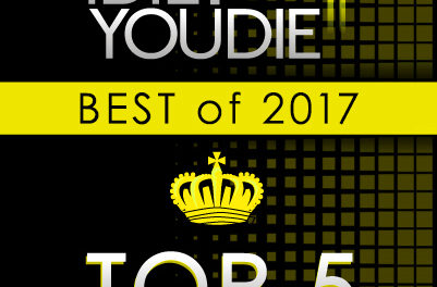 I Die: You Die’s Top 25 of 2017: 5-1