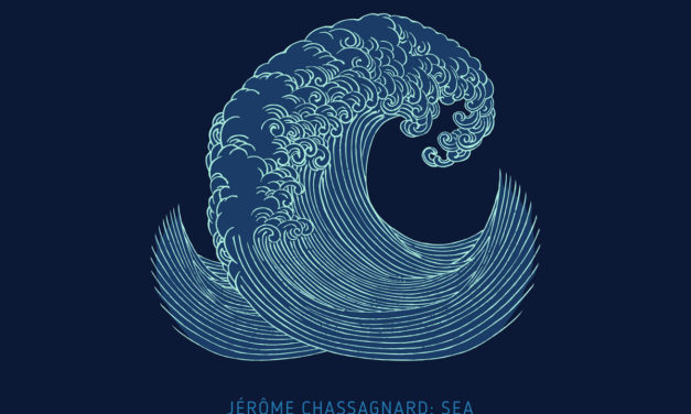 Jérôme Chassagnard, “Sea”