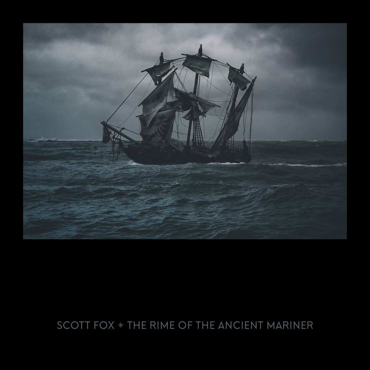 Scott Fox, “The Rime of the Ancient Mariner”