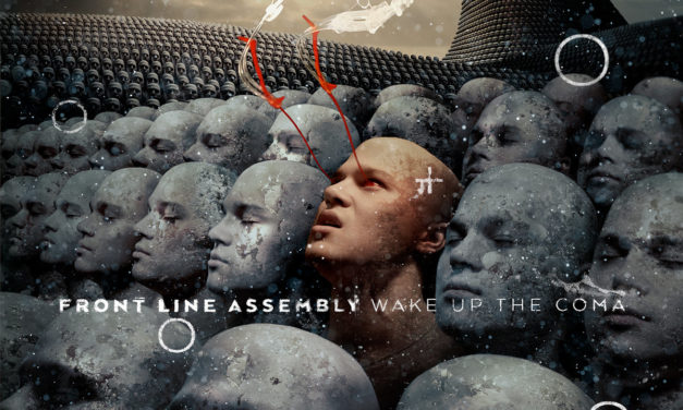 Front Line Assembly, “Wake Up The Coma”