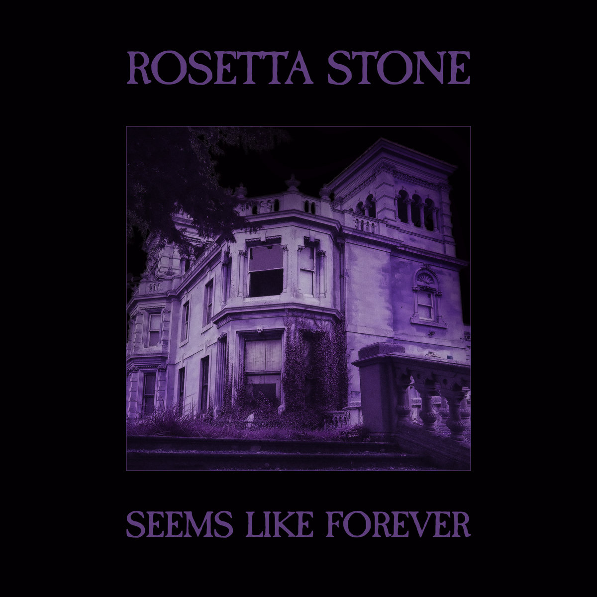 Rosetta Stone, “Seems Like Forever”