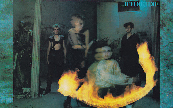 We Have a Commentary: Virgin Prunes, “…If I Die, I Die”