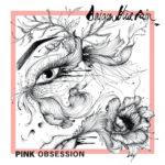 Saigon Blue Rain - Pink Obsession