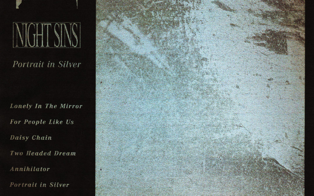 Night Sins, “Portrait In Silver”