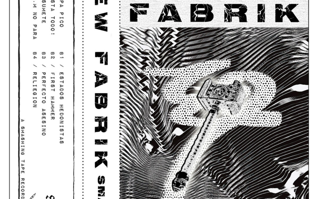 New Fabrik, “First Hammer”