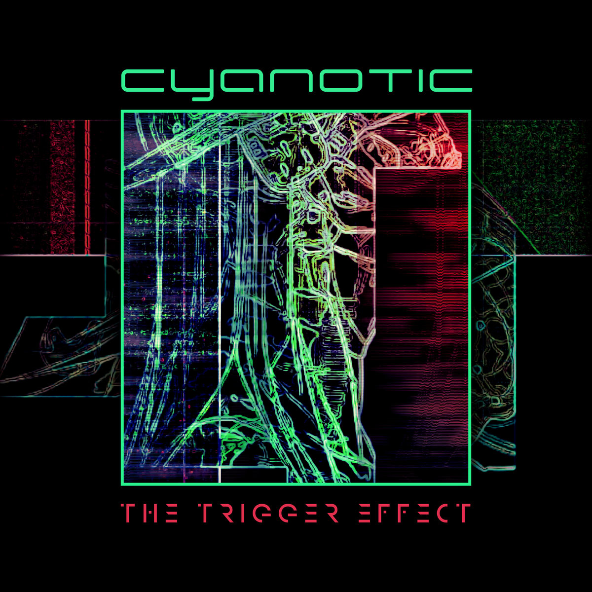 Cyanotic, “The Trigger Effect”