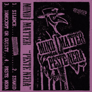 Mind | Matter ‎– Peste Nera