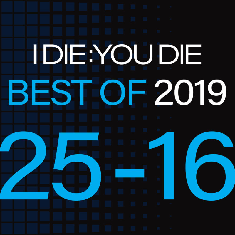 Best of 2019: 25-16