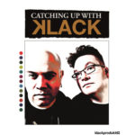 Replicas: Klack, "Catching Up With Klack"