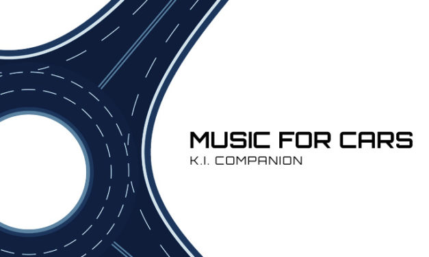 K.I. Companion, “Music For Cars”