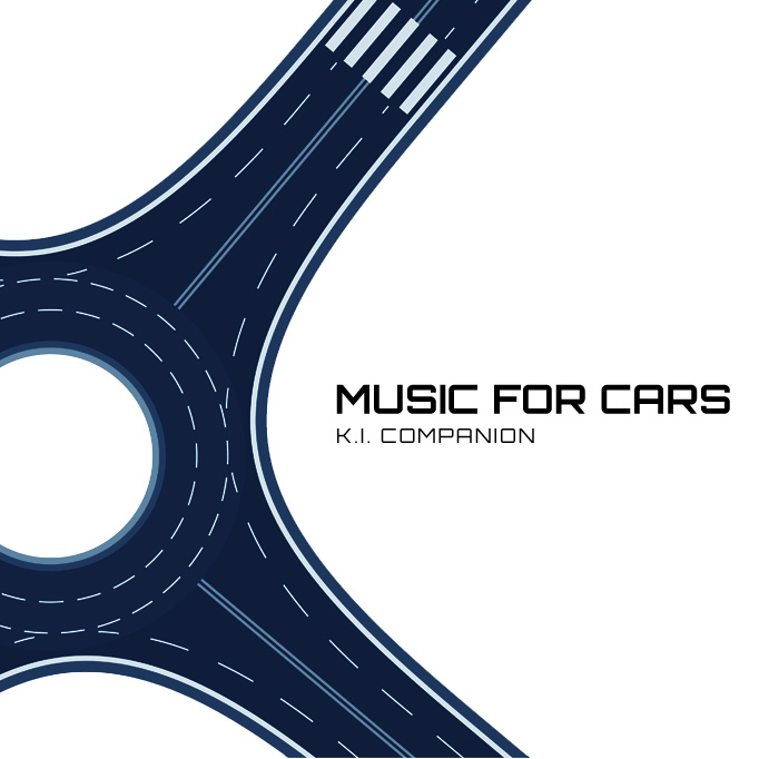 K.I. Companion, “Music For Cars”