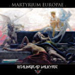 Stalingrad Valkyrie - Martyrium Europae