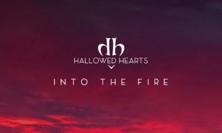 Hallowed Hearts, “Into the Fire”