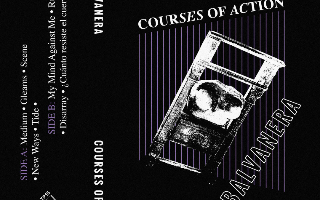 Balvanera, “Courses of Action”