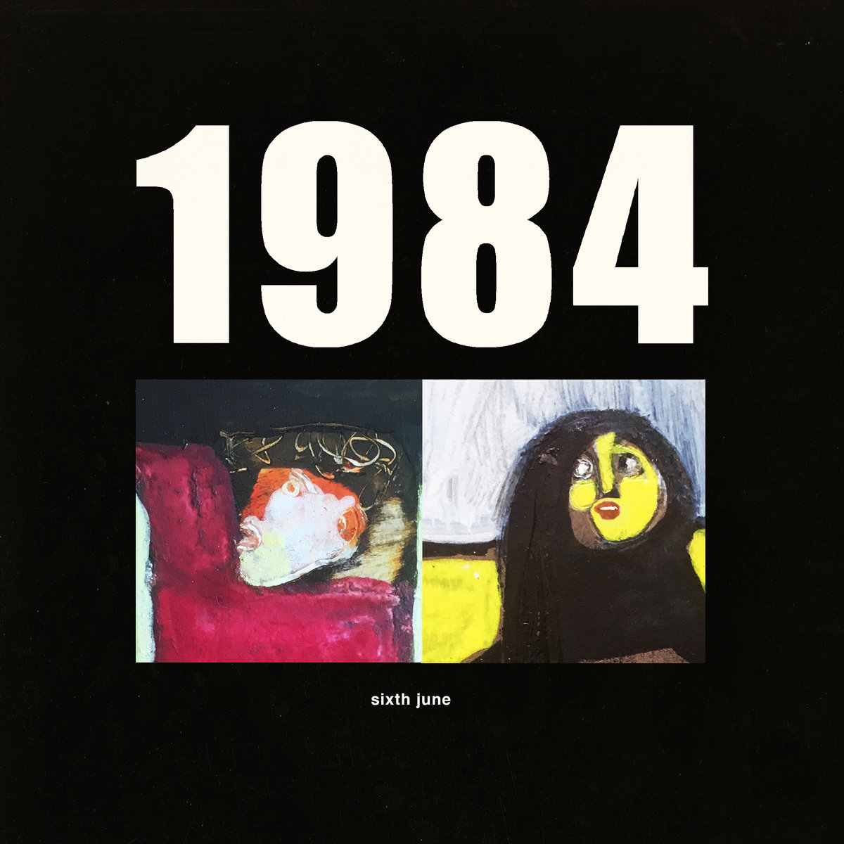 Sixth June, “1984”