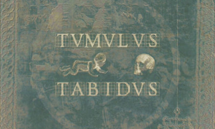 TVMVLVS TABIDVS, “VITA VIA EST”