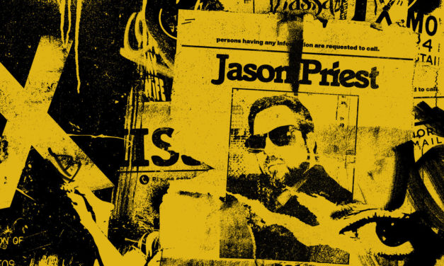 Jason Priest, “Jason Priest is Missing”