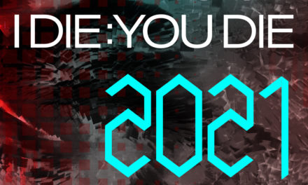 Friends of I Die: You Die 2021 Favourites