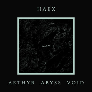 HAEX - Aether Abyss Void