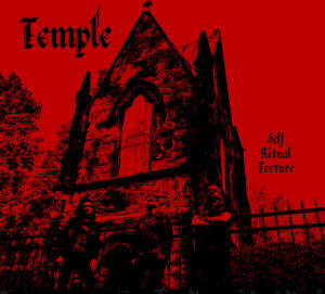 Temple - Self Ritual Torture