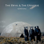 The Devil & the Universe, "GOATopia"