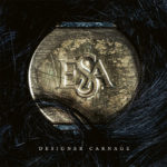 ESA, "Designer Carnage"