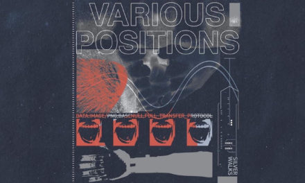Silver Walks, “Various Positions”
