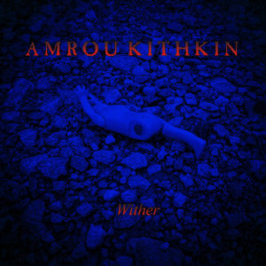 Amrou Kithkin - Wither