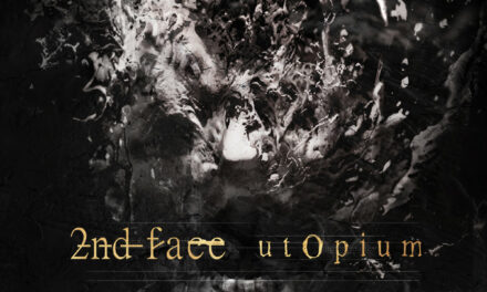 2nd Face, “utOpium”