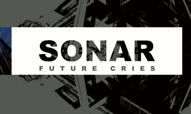 Sonar, “Future Cries”