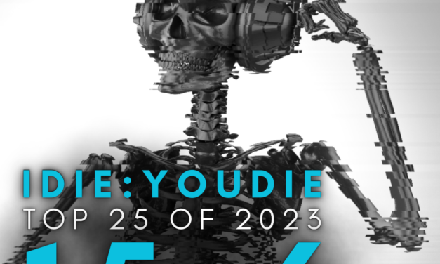 I Die: You Die Top 25 of 2023: 15-6