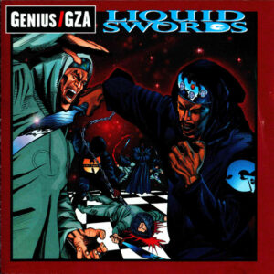 GZA - Liquid Swords