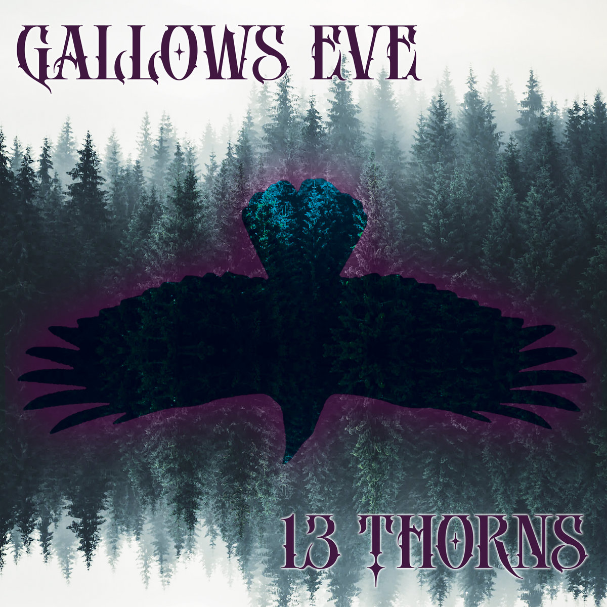 Gallows’ Eve, “13 Thorns”