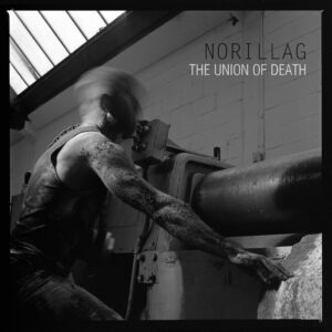 Norillag - The Union Of Death