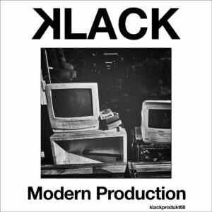 Klack - Modern Production