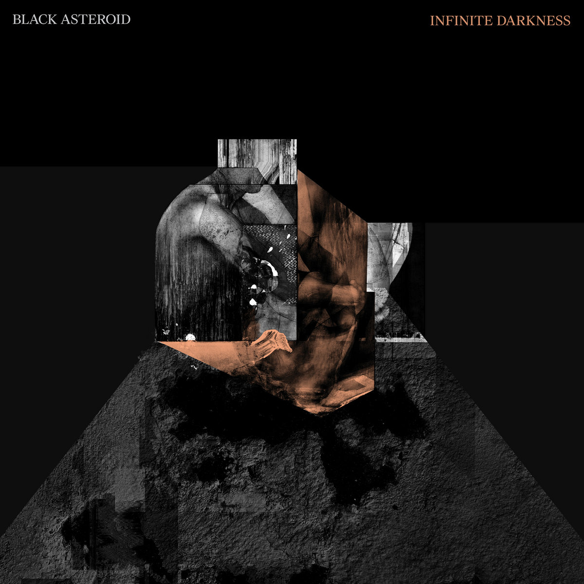 Black Asteroid, “Infinite Darkness”