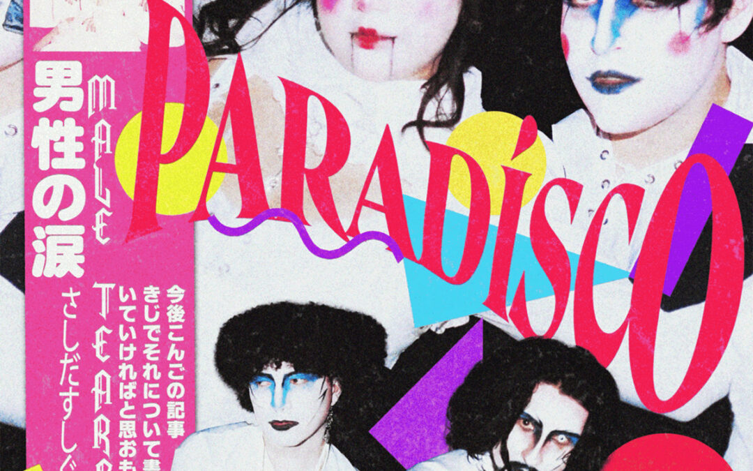 Male Tears, “Paradisco”