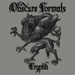 Obscure Formats - Cryptid