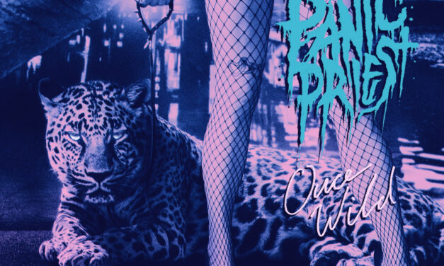 Panic Priest, “Once Wild”