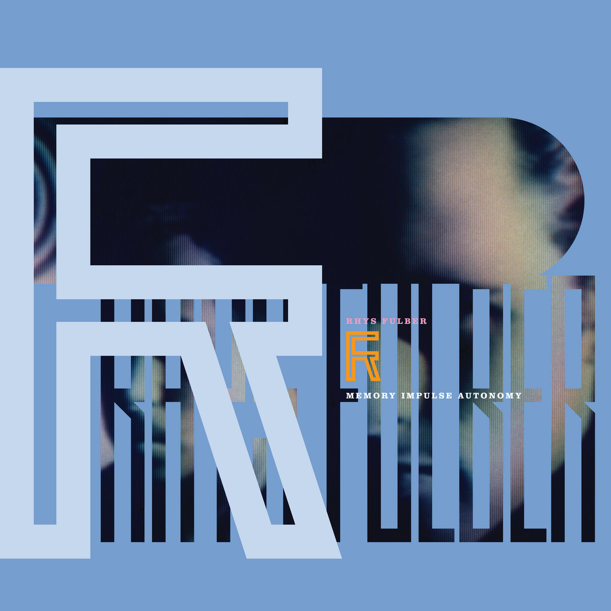 Rhys Fulber, “Memory Impulse Autonomy”
