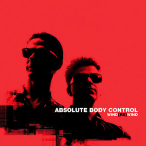 Absolute Body Control - WindReWind