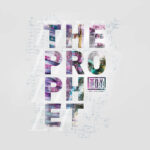 T.O.Y., “The Prophet”
