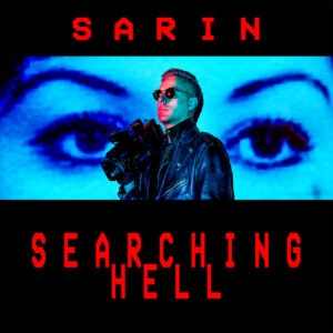 Sarin - Searching Hell